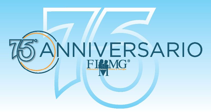 75° Anniversario della fondazione del Sindacato FIMMG